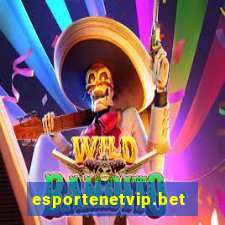 esportenetvip.bet - apostas online